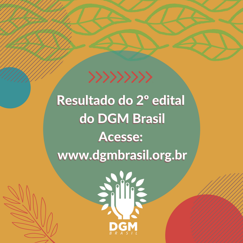 Resultado Final da Seleção do 2º edital DGM Brasil