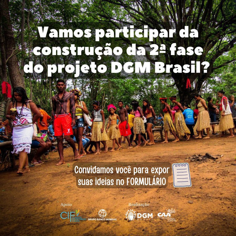 Que tal participar da construção da 2ª fase do projeto DGM Brasil?